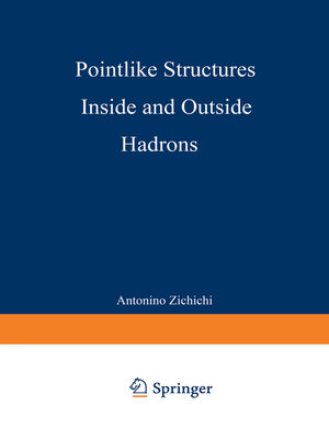 cover image of Pointlike Structures Inside and Outside Hadrons